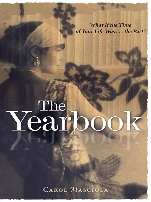 Title details for The Yearbook by Carol Masciola - Available